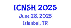 International Conference on Nursing Science and Healthcare (ICNSH) June 28, 2025 - Istanbul, Turkey