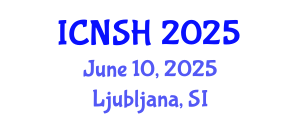 International Conference on Nursing Science and Healthcare (ICNSH) June 10, 2025 - Ljubljana, Slovenia