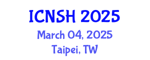 International Conference on Nursing Science and Healthcare (ICNSH) March 04, 2025 - Taipei, Taiwan