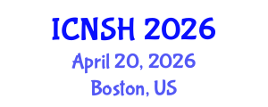 International Conference on Nursing Science and Healthcare (ICNSH) April 20, 2026 - Boston, United States International Conference on Nursing Science and Healthcare (ICNSH) April 20, 2026 - Boston, United States