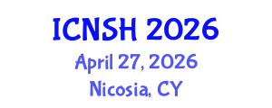 International Conference on Nursing Science and Healthcare (ICNSH) April 27, 2026 - Nicosia, Cyprus International Conference on Nursing Science and Healthcare (ICNSH) April 27, 2026 - Nicosia, Cyprus