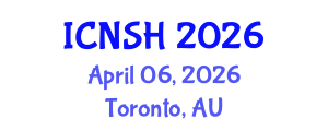 International Conference on Nursing Science and Healthcare (ICNSH) April 06, 2026 - Toronto, Australia International Conference on Nursing Science and Healthcare (ICNSH) April 06, 2026 - Toronto, Australia