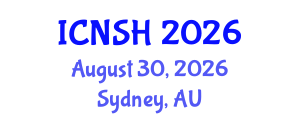 International Conference on Nursing Science and Healthcare (ICNSH) August 30, 2026 - Sydney, Australia International Conference on Nursing Science and Healthcare (ICNSH) August 30, 2026 - Sydney, Australia