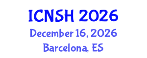International Conference on Nursing Science and Healthcare (ICNSH) December 16, 2026 - Barcelona, Spain
