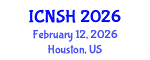 International Conference on Nursing Science and Healthcare (ICNSH) February 12, 2026 - Houston, United States International Conference on Nursing Science and Healthcare (ICNSH) February 12, 2026 - Houston, United States