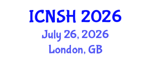 International Conference on Nursing Science and Healthcare (ICNSH) July 26, 2026 - London, United Kingdom International Conference on Nursing Science and Healthcare (ICNSH) July 26, 2026 - London, United Kingdom