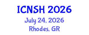 International Conference on Nursing Science and Healthcare (ICNSH) July 24, 2026 - Rhodes, Greece International Conference on Nursing Science and Healthcare (ICNSH) July 24, 2026 - Rhodes, Greece