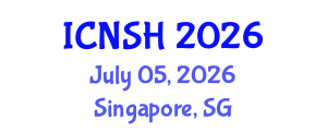 International Conference on Nursing Science and Healthcare (ICNSH) July 05, 2026 - Singapore, Singapore International Conference on Nursing Science and Healthcare (ICNSH) July 05, 2026 - Singapore, Singapore