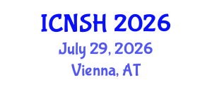 International Conference on Nursing Science and Healthcare (ICNSH) July 29, 2026 - Vienna, Austria