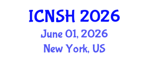 International Conference on Nursing Science and Healthcare (ICNSH) June 01, 2026 - New York, United States International Conference on Nursing Science and Healthcare (ICNSH) June 01, 2026 - New York, United States