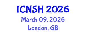 International Conference on Nursing Science and Healthcare (ICNSH) March 09, 2026 - London, United Kingdom International Conference on Nursing Science and Healthcare (ICNSH) March 09, 2026 - London, United Kingdom