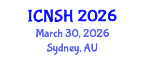 International Conference on Nursing Science and Healthcare (ICNSH) March 30, 2026 - Sydney, Australia International Conference on Nursing Science and Healthcare (ICNSH) March 30, 2026 - Sydney, Australia