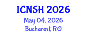 International Conference on Nursing Science and Healthcare (ICNSH) May 04, 2026 - Bucharest, Romania International Conference on Nursing Science and Healthcare (ICNSH) May 04, 2026 - Bucharest, Romania