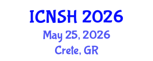 International Conference on Nursing Science and Healthcare (ICNSH) May 25, 2026 - Crete, Greece International Conference on Nursing Science and Healthcare (ICNSH) May 25, 2026 - Crete, Greece