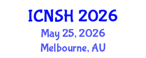 International Conference on Nursing Science and Healthcare (ICNSH) May 25, 2026 - Melbourne, Australia International Conference on Nursing Science and Healthcare (ICNSH) May 25, 2026 - Melbourne, Australia