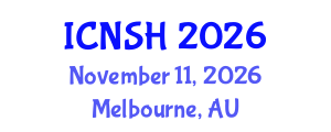 International Conference on Nursing Science and Healthcare (ICNSH) November 11, 2026 - Melbourne, Australia International Conference on Nursing Science and Healthcare (ICNSH) November 11, 2026 - Melbourne, Australia