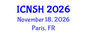 International Conference on Nursing Science and Healthcare (ICNSH) November 18, 2026 - Paris, France International Conference on Nursing Science and Healthcare (ICNSH) November 18, 2026 - Paris, France