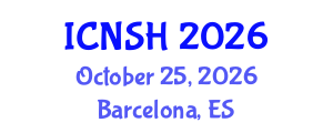 International Conference on Nursing Science and Healthcare (ICNSH) October 25, 2026 - Barcelona, Spain International Conference on Nursing Science and Healthcare (ICNSH) October 25, 2026 - Barcelona, Spain