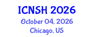 International Conference on Nursing Science and Healthcare (ICNSH) October 04, 2026 - Chicago, United States International Conference on Nursing Science and Healthcare (ICNSH) October 04, 2026 - Chicago, United States