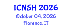 International Conference on Nursing Science and Healthcare (ICNSH) October 04, 2026 - Florence, Italy International Conference on Nursing Science and Healthcare (ICNSH) October 04, 2026 - Florence, Italy