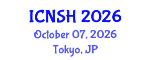 International Conference on Nursing Science and Healthcare (ICNSH) October 07, 2026 - Tokyo, Japan International Conference on Nursing Science and Healthcare (ICNSH) October 07, 2026 - Tokyo, Japan