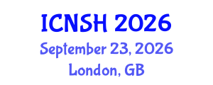 International Conference on Nursing Science and Healthcare (ICNSH) September 23, 2026 - London, United Kingdom International Conference on Nursing Science and Healthcare (ICNSH) September 23, 2026 - London, United Kingdom
