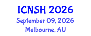 International Conference on Nursing Science and Healthcare (ICNSH) September 09, 2026 - Melbourne, Australia International Conference on Nursing Science and Healthcare (ICNSH) September 09, 2026 - Melbourne, Australia