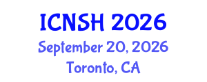 International Conference on Nursing Science and Healthcare (ICNSH) September 20, 2026 - Toronto, Canada International Conference on Nursing Science and Healthcare (ICNSH) September 20, 2026 - Toronto, Canada