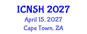 International Conference on Nursing Science and Healthcare (ICNSH) April 15, 2027 - Cape Town, South Africa International Conference on Nursing Science and Healthcare (ICNSH) April 15, 2027 - Cape Town, South Africa
