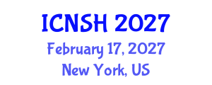 International Conference on Nursing Science and Healthcare (ICNSH) February 17, 2027 - New York, United States International Conference on Nursing Science and Healthcare (ICNSH) February 17, 2027 - New York, United States