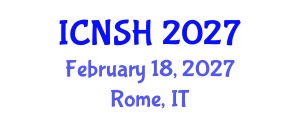 International Conference on Nursing Science and Healthcare (ICNSH) February 18, 2027 - Rome, Italy International Conference on Nursing Science and Healthcare (ICNSH) February 18, 2027 - Rome, Italy