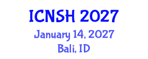International Conference on Nursing Science and Healthcare (ICNSH) January 14, 2027 - Bali, Indonesia International Conference on Nursing Science and Healthcare (ICNSH) January 14, 2027 - Bali, Indonesia