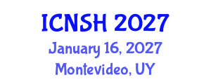 International Conference on Nursing Science and Healthcare (ICNSH) January 16, 2027 - Montevideo, Uruguay International Conference on Nursing Science and Healthcare (ICNSH) January 16, 2027 - Montevideo, Uruguay
