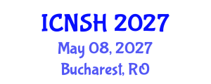 International Conference on Nursing Science and Healthcare (ICNSH) May 08, 2027 - Bucharest, Romania