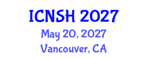 International Conference on Nursing Science and Healthcare (ICNSH) May 20, 2027 - Vancouver, Canada