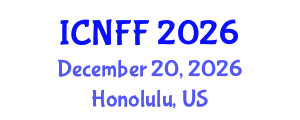 International Conference on Nutraceuticals and Functional Foods (ICNFF) December 20, 2026 - Honolulu, United States International Conference on Nutraceuticals and Functional Foods (ICNFF) December 20, 2026 - Honolulu, United States