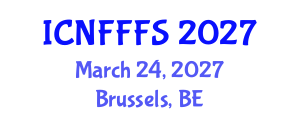 International Conference on Nutraceuticals, Functional Foods and Food Science (ICNFFFS) March 24, 2027 - Brussels, Belgium International Conference on Nutraceuticals, Functional Foods and Food Science (ICNFFFS) March 24, 2027 - Brussels, Belgium