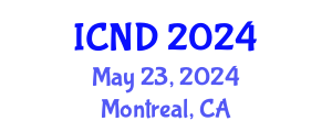 International Conference on Nutrition and Dietetics (ICND) May 23, 2024 - Montreal, Canada