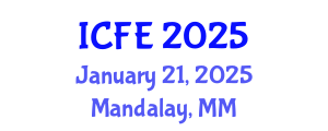 International Conference on Nutrition and Food Engineering (ICFE) January 21, 2025 - Mandalay, Myanmar