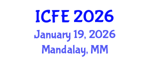 International Conference on Nutrition and Food Engineering (ICFE) January 19, 2026 - Mandalay, Myanmar International Conference on Nutrition and Food Engineering (ICFE) January 19, 2026 - Mandalay, Myanmar