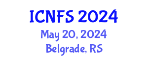 International Conference on Nutrition and Food Science (ICNFS) May 20, 2024 - Belgrade, Serbia
