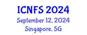 International Conference on Nutrition and Food Sciences (ICNFS) September 12, 2024 - Singapore, Singapore