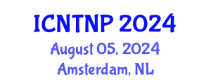 International Conference on Nutrition Transitions and Nutritional Patterns (ICNTNP) August 05, 2024 - Amsterdam, Netherlands