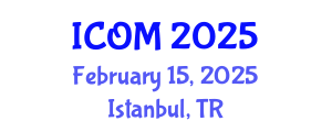 International Conference on Obesity and Metabolism (ICOM) February 15, 2025 - Istanbul, Turkey