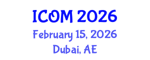 International Conference on Obesity and Metabolism (ICOM) February 15, 2026 - Dubai, United Arab Emirates