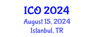 International Conference on Obesity (ICO) August 15, 2024 - Istanbul, Turkey