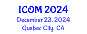 International Conference on Obesity Medicine (ICOM) December 23, 2024 - Quebec City, Canada