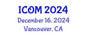 International Conference on Obesity Medicine (ICOM) December 16, 2024 - Vancouver, Canada