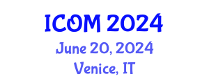 International Conference on Obesity Medicine (ICOM) June 20, 2024 - Venice, Italy