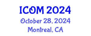 International Conference on Obesity Medicine (ICOM) October 28, 2024 - Montreal, Canada